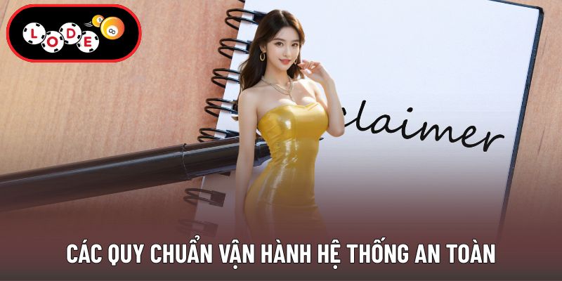 Các quy chuẩn vận hành hệ thống an toàn