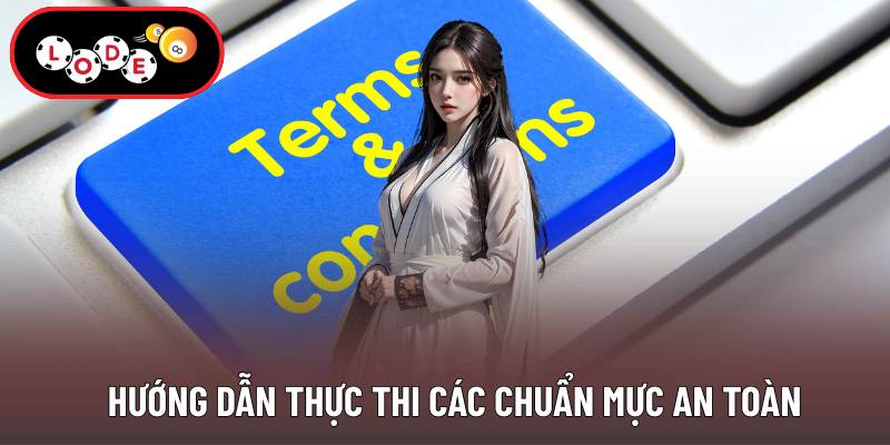 Hướng dẫn thực thi các chuẩn mực an toàn